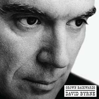 David Byrne- Grown Backwards - Darkside Records