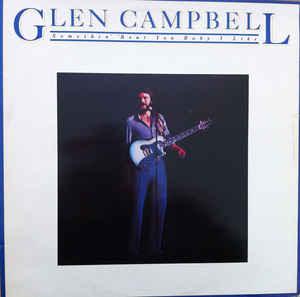 Glen Campbell- Somethin' 'Bout You Baby Like - Darkside Records