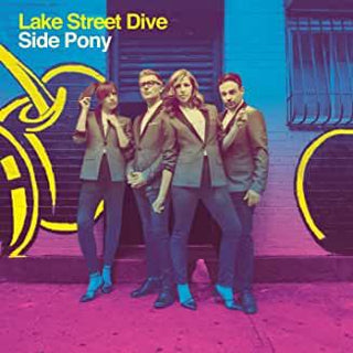 Lake Street Dive- Side Pony - DarksideRecords