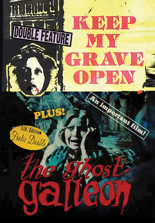 Keep My Grave Open/ Ghost Galleon