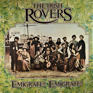 Irish Rovers- Emigrate! Emigrate! - Darkside Records