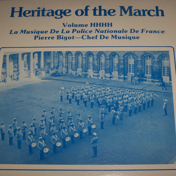 La Musique De La Police Nationale De France- Heritage Of The March Volume HHHH - Darkside Records