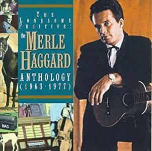 Merle Haggard- The Lonesome Fugitive: The Merle Haggard Anthology (1963-1977) - Darkside Records