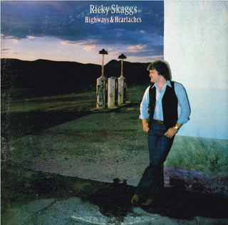 Ricky Skaggs- Highways & Heartaches - DarksideRecords