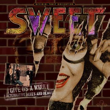 Sweet- Give Us A Wink (Alternate Mixes & Demos) -BF22 - Darkside Records