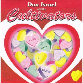 Dan Israel & The Cultivators- Love Aint A Cliche - Darkside Records