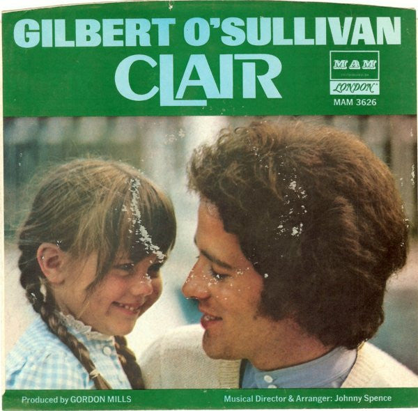Gilbert O'Sullian- Clair/Ooh-Wakka-Doo-Wakka-Day - Darkside Records