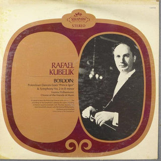 Borodin- Polovtsian Dances From “Prince Igor” & Symphony No. 2 In B Minor (Rafael Kubelik, Conductor)