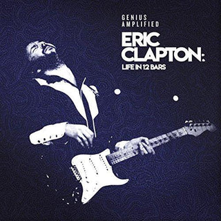 Eric Clapton- Life In 12 Bars Soundtrack - DarksideRecords