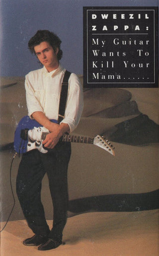 Dweezil Zappa- My Guitar Wants To Kill Your Mama - Darkside Records
