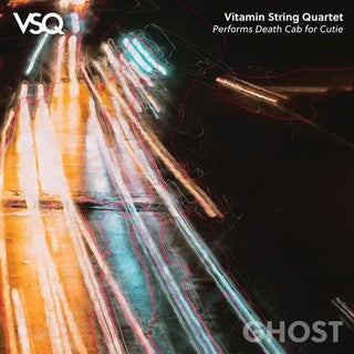 Vitamin String Quartet- Ghost: VSQ Performs Death Cab For Cutie -RSD23 - Darkside Records