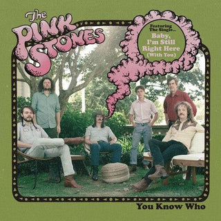 Pink Stones- You Know Who (CD)