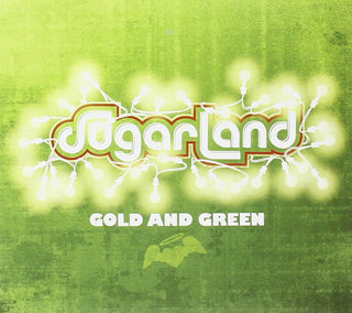 Sugarland- Gold And Green - Darkside Records