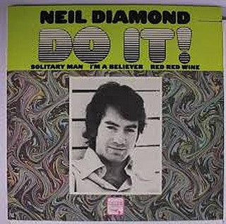 Neil Diamond- Do It - Darkside Records