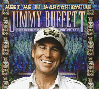 Jimmy Buffett- Meet Me In Margaritaville: The Ultimate Collection - Darkside Records