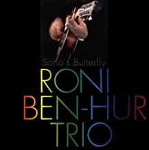 Roni Ben-Hur Trio- Sofia's Butterfly - DarksideRecords