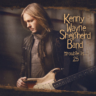 Kenny Wayne Shepherd- Trouble Is... 25 (CD+DVD) - Darkside Records