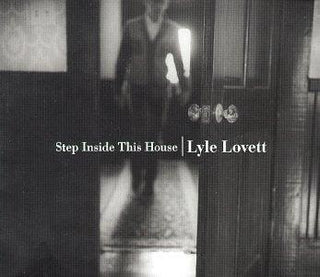 Lyle Lovett- Step Inside This House - Darkside Records