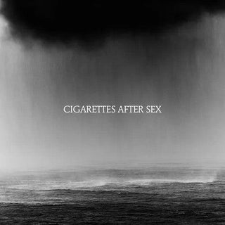 Cigarettes After Sex- Cry - Darkside Records