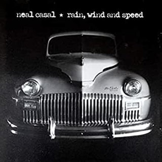 Neal Casal- Rain, Wind & Speed - Darkside Records