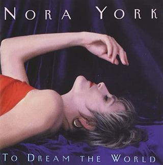 Nora York- To Dream The World - Darkside Records
