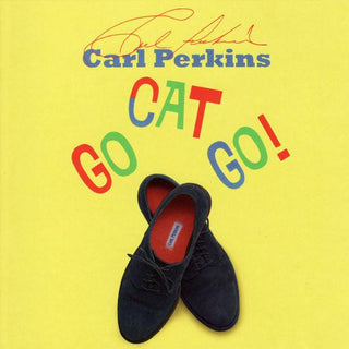 Carl Perkins- Go Cat Go! - DarksideRecords