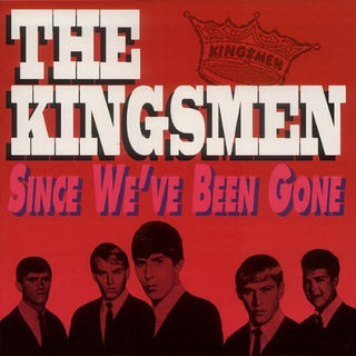 The Kingsmen- Since We've Been Gone - Darkside Records