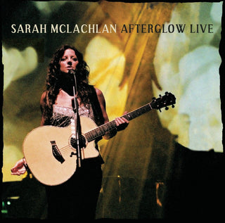 Sarah McLachlan- Afterglow Live - Darkside Records