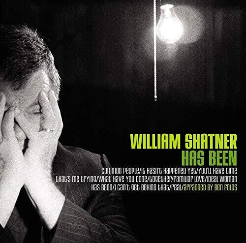 William Shatner- Has Been - Darkside Records