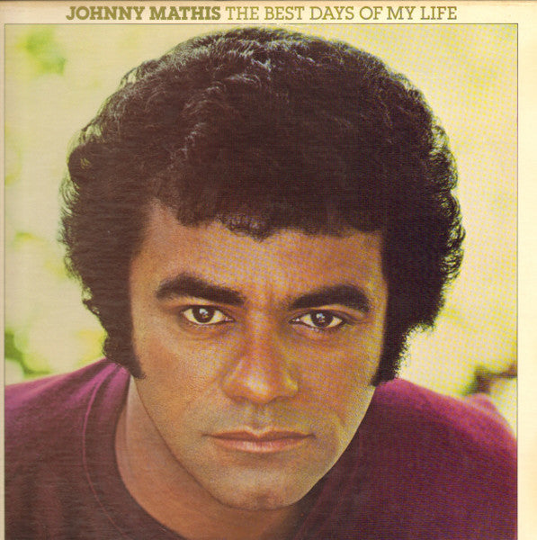 Johnny Mathis- The Best Days Of My Life - Darkside Records