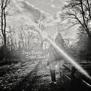 Doug Tuttle- Dream Road (Sealed) - Darkside Records