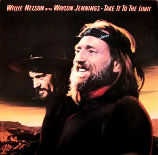 Willie Nelson/Waylon Jennings- Take It To The Limit - Darkside Records