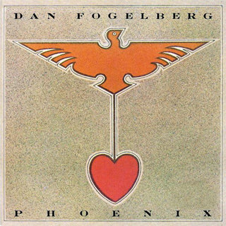 Dan Fogelberg- Phoenix - DarksideRecords