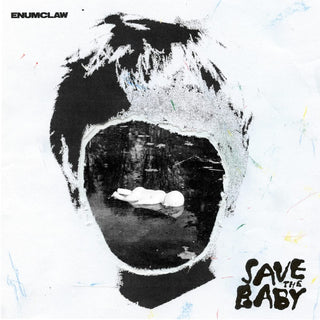 Enumclaw- Save The Baby - Darkside Records