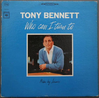 Tony Bennett- Who Can I Turn To? - Darkside Records