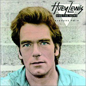 Huey Lewis and the News- Picture This - DarksideRecords