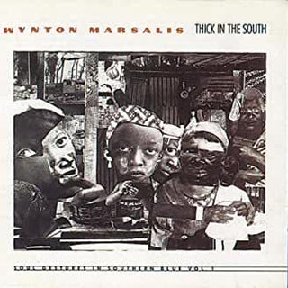 Wynton Marsalis- Thick In The South - DarksideRecords