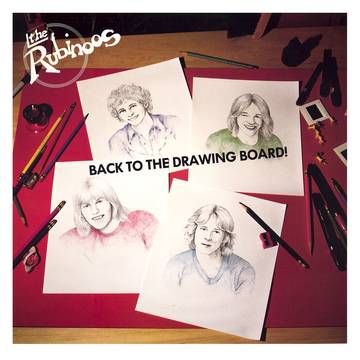 The Rubinoos- Back To The Drawing Board -BF22 - Darkside Records