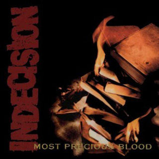 Indecision- Most Precious Blood - Darkside Records