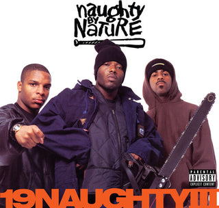 Naughty By Nature- 19 Naughty III (30th Anniv) (Orange Vinyl) - Darkside Records