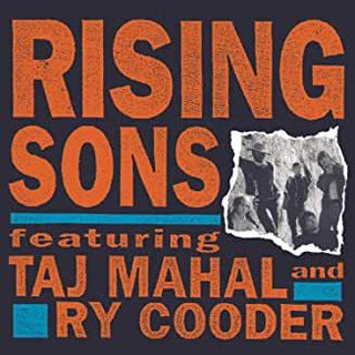 Rising Sons- Rising Sons Featuring Taj Mahal And Ry Cooder - Darkside Records