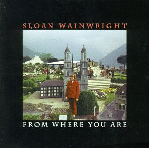 Sloan Wainwright- From Where You Are - Darkside Records