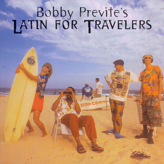 Bobby Previte's Latin For Travelers- My Man In Sydney - Darkside Records