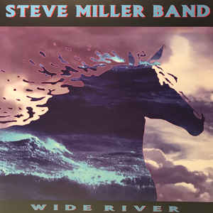 Steve Miller Band- Wide River - Darkside Records