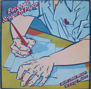 Eric Bogle With John Munro And Brent Miller- Scraps Of Paper - Darkside Records