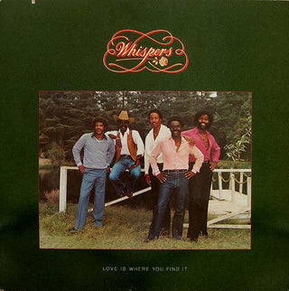 Whispers- Love Is Where You Find It - Darkside Records