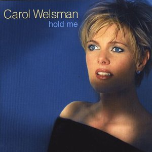 Carol Welsman- Hold Me - Darkside Records