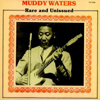 Muddy Waters- Rare And Unissued - Darkside Records