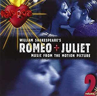 William Shakespear's Romeo Juliet Vol 2 Soundtrack - Darkside Records