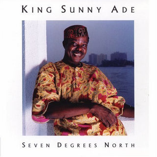 King Sunny Ade- Seven Degrees North - Darkside Records